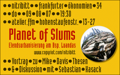 Nit-Flyer: Planet of Slums am Bsp. Luandas